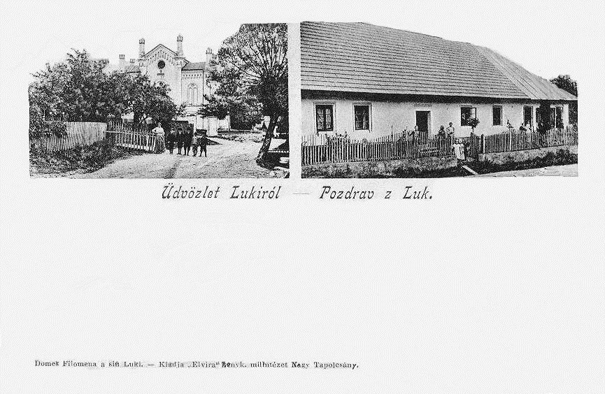 Pohľadnica z obce Lúky v Púchovskej doline zo začiatku 20. storočia: výnimočná je aj druhou známou fotografiou synagógy, ktorú na konci 2. svetovej vojny zničili ustupujúce nemecké vojská...
